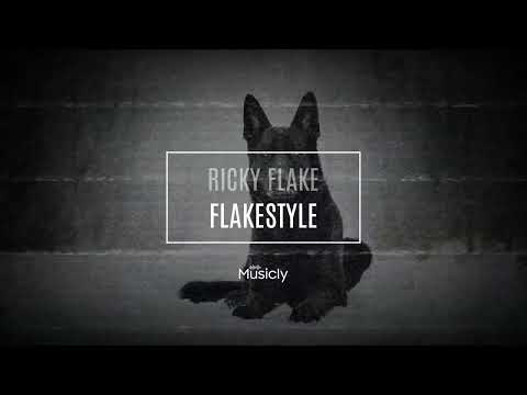 RICKY FLAKE - FLAKESTYLE | Musicly