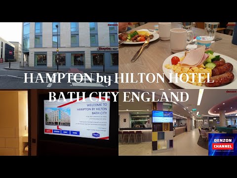Hampton by Hilton Hotel in Bath City England