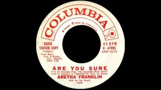 Aretha Franklin - Are You Sure