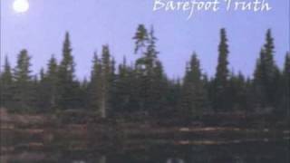 Barefoot Truth - I Prefer