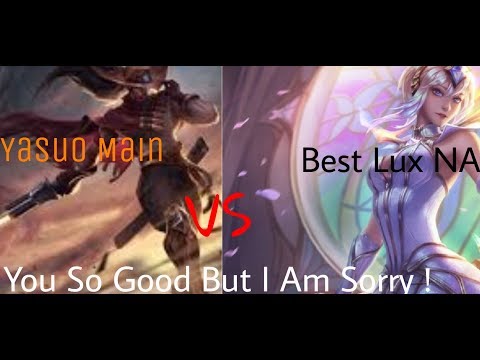 YASUO MAIN VS BEST LUX NA | YASUO TEACH SOME SKILL TO VS AGAIN BEST LUX NA !!