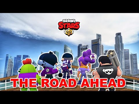 The Road Ahead Music Video (Singapore NDP 2021) Brawl Stars version :)