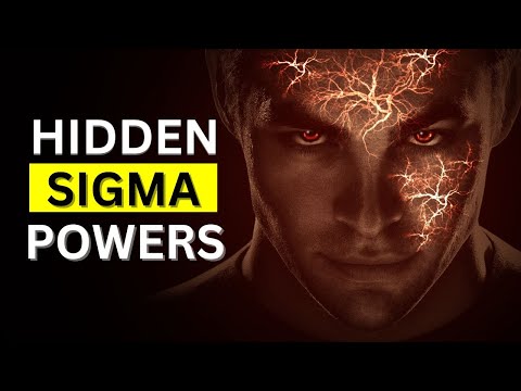 9 Hidden Super Powers Every Sigma Male Has