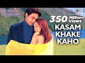 Kasam Khake Kaho Video Song - Dil Hai Tumhaara | Preity, Arjun & Mahima | Alka Y & Kumar Sanu