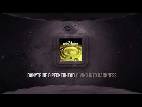 Danytribe vs Peckerhead - Diving Into Darkness