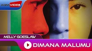Download lagu Melly Goeslaw - Dimana Malumu | Audio mp3 Download lagu Melly Goeslaw - Dimana Malumu | Audio mp3