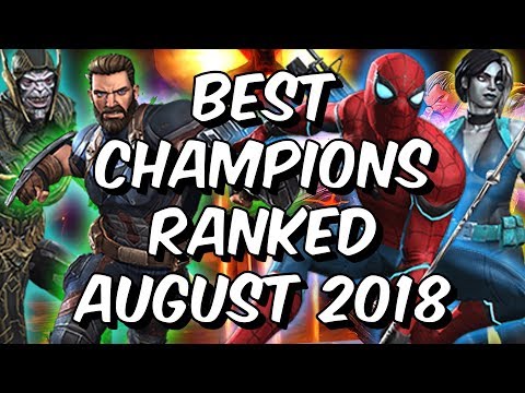 Best Champions Ranked August 2018 - Seatin's Tier List - Marvel Contest Of Champions