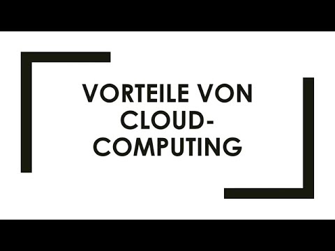 Vorteile von Cloud Computing einfach und kurz erklärt