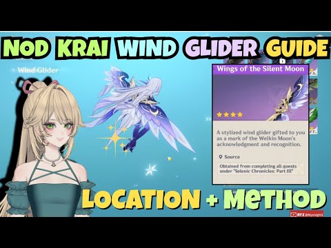 How To Get Nod Krai Wind Glider Wings Of The Silent Moon Guide | Genshin Impact