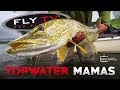 FLY TV - Topwater Mamas (Pike Fly Fishing in the Mountains)
