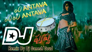 Oo Antava Oo oo Antava Mawa Pushpa Dj Song||Oo Antava Dj Remix Song||Samantha|Telugu Dj Songs|Pushpa