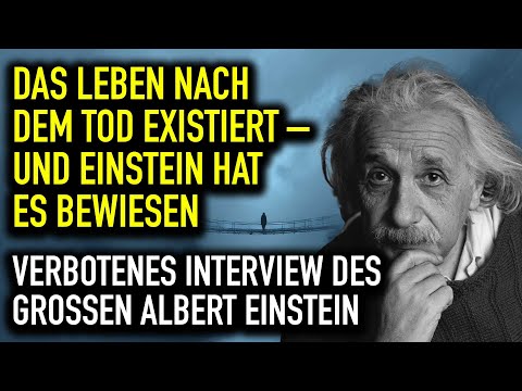 FORBIDDEN INTERVIEW with Albert Einstein about life after death and his proof