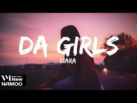 Ciara - Da Girls (lyrics)