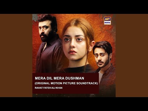 Mera Dil Mera Dushman (Original Motion Picture Soundtrack)