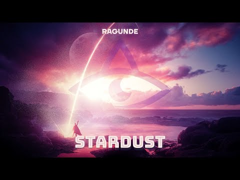 Ragunde - Stardust (Official Audio)