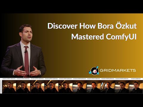 Bora Özkut ComfyUI workflows and GridMarkets