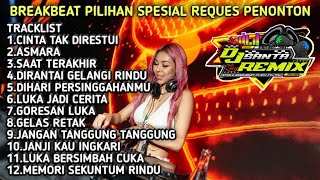 Download lagu DJ BREAKBEAT FULL BASS | DJ CINTA TAK DIRESTUI DANCEFLOOR ANTHEM 2025 !!! mp3