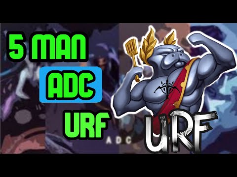 5 Man ADC URF is Unfair in season 10 League of Legends?!?!?
