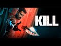 KILL FULL MOVIE 2024 NEW SOUTH INDIAN HINDI DUBBED MOVIE