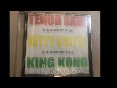 TENOR SAW meets NITTY GRITTY meets KING KONG - 3 GIANTS 1 MIX