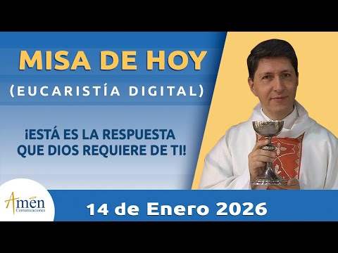 Misa de hoy Miércoles 14 Enero de 2025 l Padre Carlos Yepes | Eucaristía Digital |Misa de hoy |#Misa