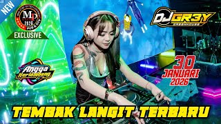 Download lagu 'TEMBAK LANGIT TERBARU' DJ GREY 30 JANUARI 2026 FULL BASS || MP CLUB PEKANBARU #djviral mp3