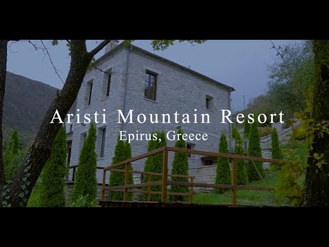 Aristi Mountain Resort, Epirus, Greece