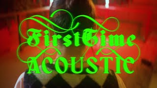Daya - First Time (Acoustic Video)