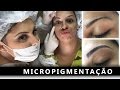 ►Sobrancelha perfeita c/ micropigmentação fio a fio #VEDA20