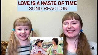 LOVE IS A WASTE OF TIME Song Reaction With My Niece | PK | Aamir Khan | Anushka Sharma