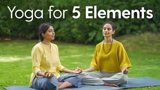 Full Body Yoga & Meditation to Balance the 5 Elements