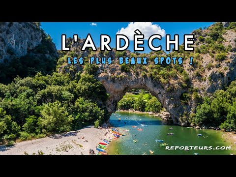 l’Ardèche, les plus beaux spots !