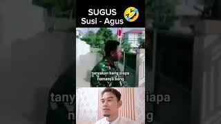 Download lagu SUGUS Susi - Agus 🤣🤣🤣 #fypyoutube #trending #funny #viralvideo #shorts #lucu #ngakak #comedy mp3