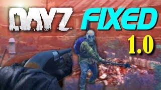 So They Fixed DayZ... Again