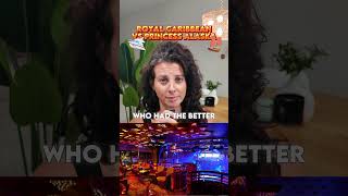 Alaska Cruises: Princess vs Royal Caribbean — Which is Best in 2025?