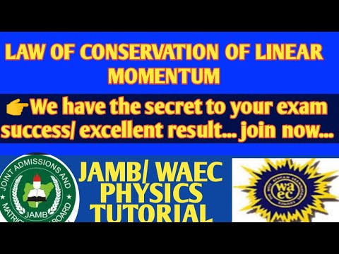 💥JAMB & WAEC PHYSICS TUTORIAL/ conservation of Linear momentum... detailed with calculations🔥🔥🔥