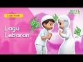 Lagu Anak Islami Bernyanyi Lagu Lebaran Hafiz Hafizah