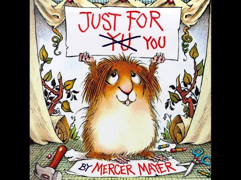 Just For You by Mercer Mayer