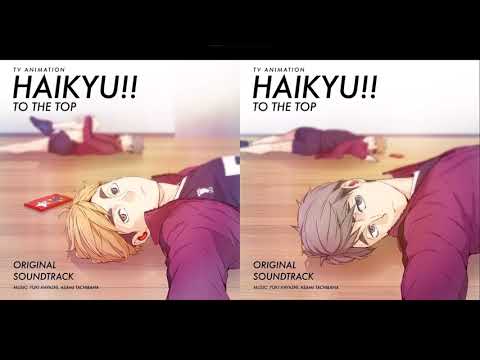Haikyuu Season 4 OST - Full Soundtracks Part 2
