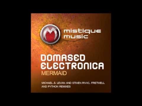 Domased Electronica - Mermaid (Original Mix) [MISTIQUE MUSIC]