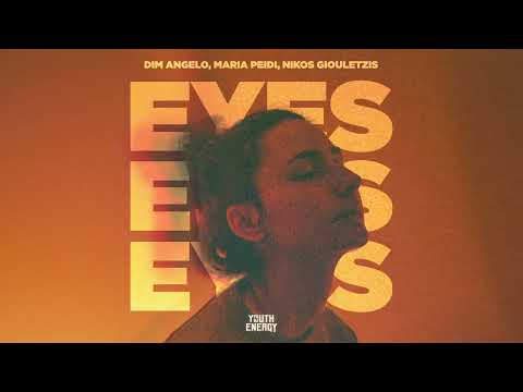 Dim Angelo, Maria Peidi, Nikos Giouletzis - Eyes