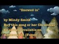Snowed in by Mindy Smith (Lyrics video) 