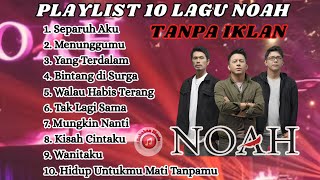 Download lagu Playlist 10 lagu NOAH - Tanpa Iklan #noah #music #viral #musik2000an mp3 Download lagu Playlist 10 lagu NOAH - Tanpa Iklan #noah #music #viral #musik2000an mp3