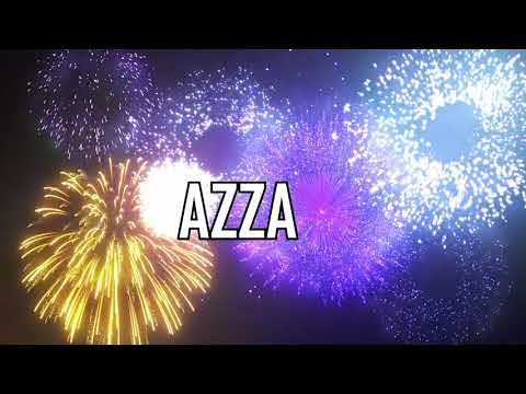 JOYEUX ANNIVERSAIRE AZZA !