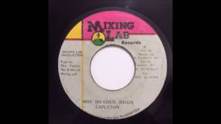Capleton - Why Do Eden Reign + Version (7")