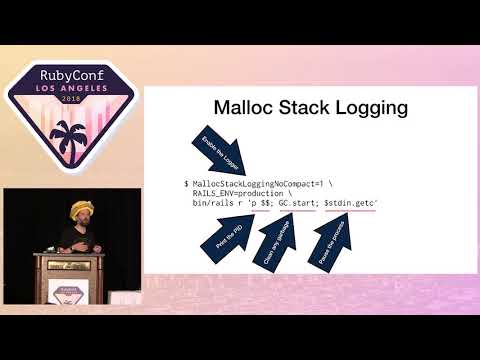 RubyConf 2018 - Pointers for Eliminating Heaps of Memory by Aaron Patterson