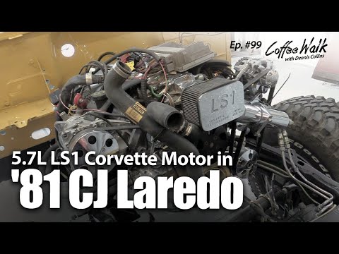 Coffee Walk Ep. 99: 5.7L LS1 Corvette Motor in 81' Jeep CJ Laredo