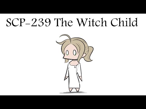 Oversimplified SCP - Chapter 100 "SCP-239 The Witch Child"