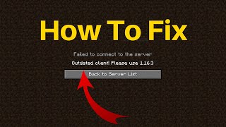 How To Fix Minecraft Failed to connect to the server Outdated client!