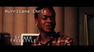 HURRICANE CHRIS FREESTYLES ON &quot;STONER&quot;